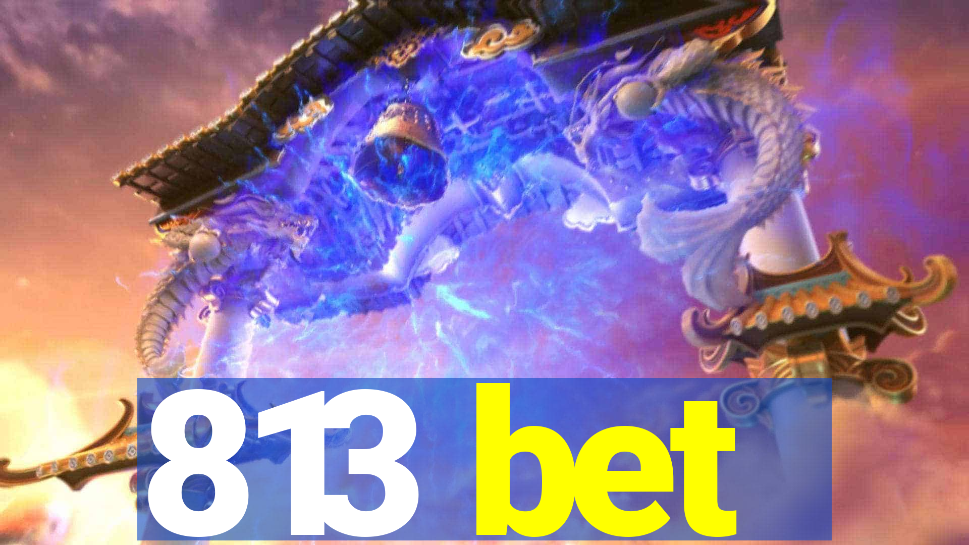 813 bet